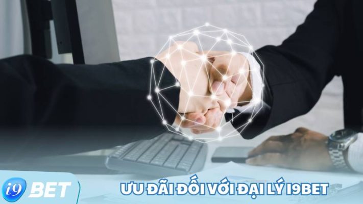 Những lợi ích khi trở thành đối tác đại lý i9Bet